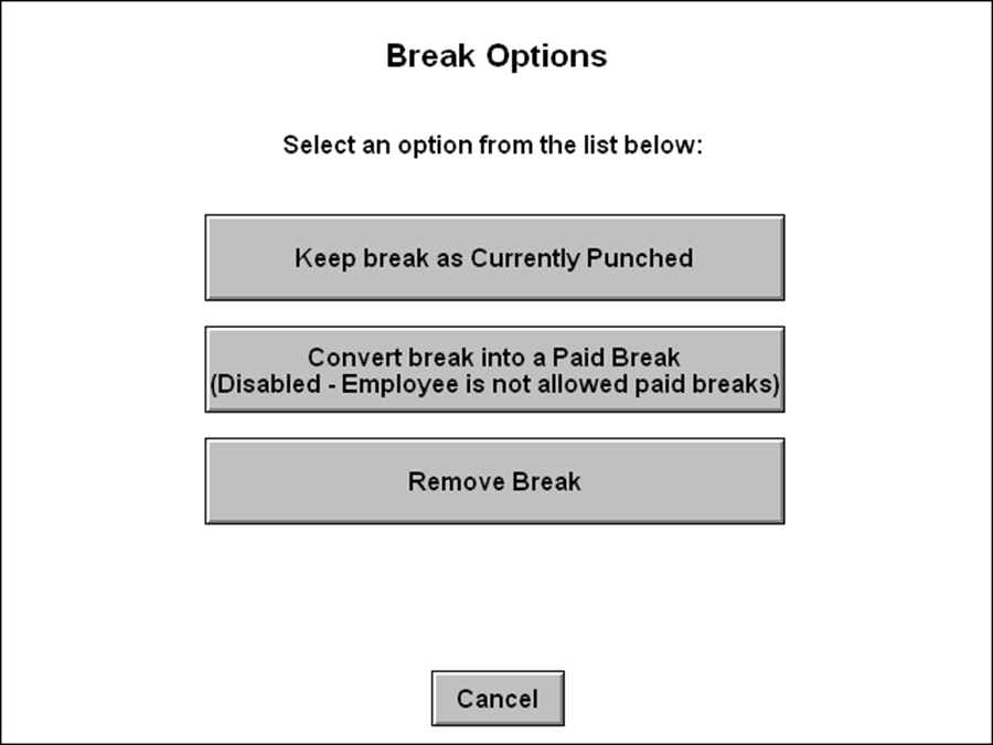 EmployeeBreaks_BreakOptionsScreen_ConverttoPaidBreakDisabled.png